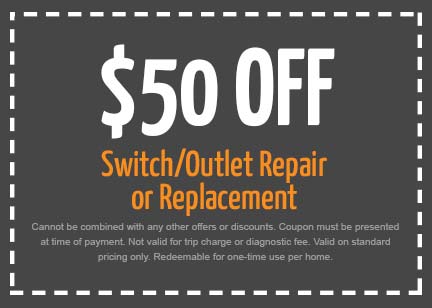 Discounts on Switch/Outlet Repair or Replacement